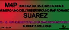 Puntata di Halloween con ospiti Suarez (Nacapito, GDB Famija) e Hey-N